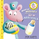 Nurse Mousey and the New Arrival - Book
