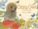 Ozzy Owl Finds a Friend - Book