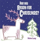Are You Ready for Christmas? - Book