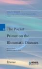 Pocket Primer on the Rheumatic Diseases - Book