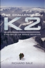 Challenge of K2: a History of the Savage Mountain - Book