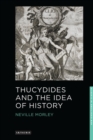 Thucydides and the Idea of History - Book