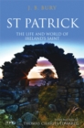 St Patrick : The Life and World of Ireland's Saint - Book