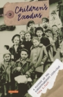 Children's Exodus : A History of the Kindertransport - Book