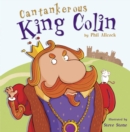 Cantankerous King Colin - Book