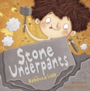 Stone Underpants - Book