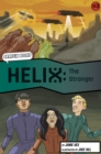 Helix: The Stranger (Graphic Reluctant Reader) - Book