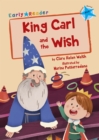 King Carl and the Wish - eBook