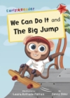 We Can Do It and The Big Jump : (Red Early Reader) - Book