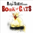The Ralph Steadman Book of Cats - Book