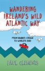 Wandering Ireland's Wild Atlantic Way - eBook