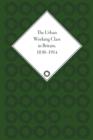 The Urban Working Class in Britain, 1830–1914 - Book