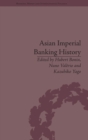 Asian Imperial Banking History - Book