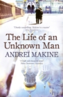 The Life of an Unknown Man - eBook