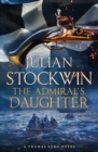 The Admiral's Daughter : Thomas Kydd 8 - eBook