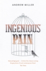 Ingenious Pain : Winner of the James Tait Black Memorial Prize - eBook