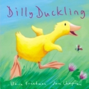 Dilly Duckling - Book