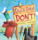 Duck Says Don't! - Book