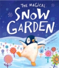 The Magical Snow Garden - Book