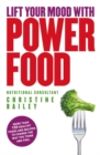 Lift Your Mood With Power Food - eBook
