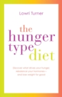 Hunger Type Diet - eBook