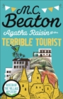 Agatha Raisin and the Terrible Tourist - eBook