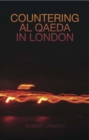 Countering Al Qaeda in London - Book