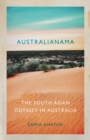 Australianama : The South Asian Odyssey in Australia - Book