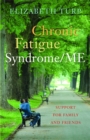 Chronic Fatigue Syndrome/ME : Support for Family and Friends - Book