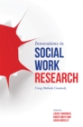 Innovations in Social Work Research : Using Methods Creatively - Book