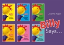 Billy Says... Series : Six Therapeutic Storybooks to Help Children on Their Journey Through Fostering or Adoption - Book