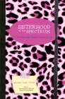 Sisterhood of the Spectrum : An Asperger Chick's Guide to Life - Book