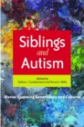 Siblings and Autism : Stories Spanning Generations and Cultures - Book