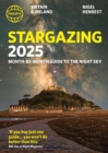 Philip's Stargazing 2025 Month-by-Month Guide to the Night Sky Britain & Ireland - Book
