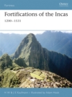 Fortifications of the Incas : 1200–1531 - eBook