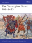 The Varangian Guard 988–1453 - Book
