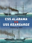 CSS Alabama vs USS Kearsarge : Cherbourg 1864 - eBook