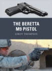 The Beretta M9 Pistol - Book