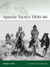 Apache Tactics 1830-86 - Book