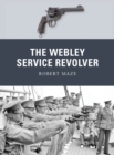The Webley Service Revolver - Book