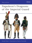 Napoleon’s Dragoons of the Imperial Guard - eBook