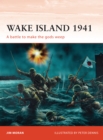 Wake Island 1941 : A Battle to Make the Gods Weep - eBook