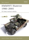 HMMWV Humvee 1980–2005 : Us Army Tactical Vehicle - eBook