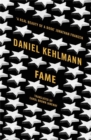 Fame : A Novel in Nine Episodes - Book