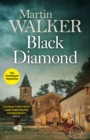 Black Diamond : French gastronomy leads to murder in Bruno's third thrilling case - eBook