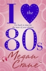 I Love the 80s - Book