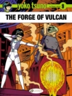 Yoko Tsuno Vol. 9: The Forge of Vulcan - Book