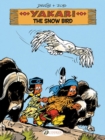 Yakari Vol. 17: The Snow Bird - Book