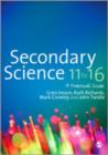 Secondary Science 11 to 16 : A Practical Guide - Book