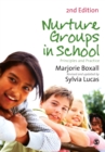 Nurture Groups in Schools : Principles and Practice - Book